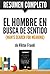 Resumen de "El Hombre en Busca de Sentido" (Man's Search for Meaning), de Viktor Frankl (Spanish Edition)