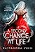 A Second Chance at Life