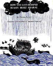 How the Left-Behind Beasts Built Ararat