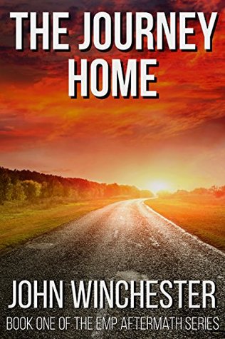 The Journey Home (EMP Aftermath #1)