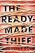 The Readymade Thief