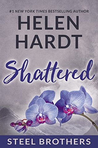 Shattered (Steel Brothers Saga, #7)