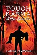 Tough Karma: A Race Against Time