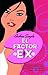 El factor ex (Pandora nº 2)...