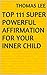 Top 111 Super Powerful Affirmation For Your Inner Child