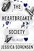The Heartbreaker Society: The Deal
