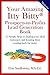 Your Amazing Itty Bitty Prospect-To-Profit Lead Generation Book: 15 Simple Steps to finding your ideal customer and keeping them coming back for more.