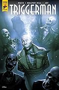 Walter Hill's Triggerman #4