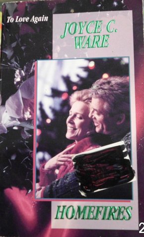 Homefires (To Love Again, #42)