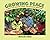 Growing Peace: A Story of F...