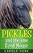 Pickles and the One Eyed Mouse