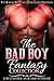 The Bad Boy Fantasy Collection