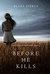 Before He Kills (Mackenzie White #1)