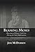 Blaming Moses: Rejections of Mosaic Civil Law during the Early Reformation