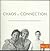 Chaos to Connection by Michael Behmer