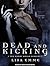 Dead and Kicking (The Harry Russo Diaries, #1)