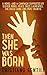 Then She was Born by Cristiano Gentili