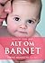 Alt om barnet
