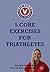 Five Core Exercises for Triathletes by Aileen Sullivan