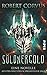 Söldnergold (Die Schwertfeuer-Saga): Eine Novelle aus der Welt der Schwertfeuer-Saga (German Edition)