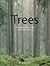 Trees by Roland Ennos