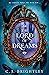 The Lord of Dreams