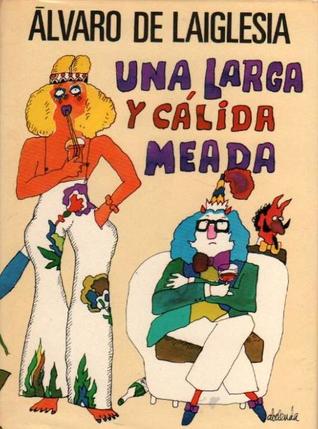 Una larga y cálida meada