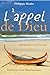 L'appel de Dieu (Ed. Beatitudes) (French Edition)