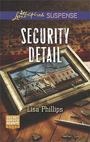 Security Detail (Secret Service Agents #1)