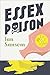 Essex Poison (The County Guides, #4)