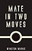 Mate in Two Moves
