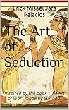 The Art of Seduct...