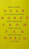 Near Words From Far World