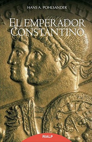 El Emperador Constantino (Spanish Edition)