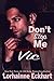 Don't Stop Me Vic (The McCabe Brothers #1) by Lorhainne Eckhart