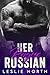 Her Rogue Russian (Karev Brothers, #2)
