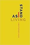 As I Stand Living