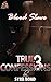 True Confessions 3: Blood S...