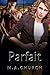 Parfait (Les dieux #2)