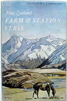 New Zealand Farm and Station Verse 1850-1950 (Hardcover)