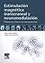 Estimulación magnética transcraneal y neuromodulación by Álvaro Pascual Leone