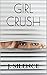 Girl Crush (A Saving Grace Novel Book 4)