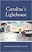 Caroline’s Lighthouse