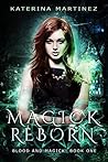 Magick Reborn