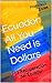 Ecuador: All You Need is Dollars: La Recuperación del Ecuador (Spanish Edition)