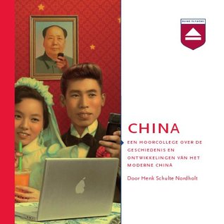 China: Een hoorcollege over de geschiedenis en ontwikkelingen van het moderne China (Audiobook)