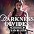 Darkness Divides (The Sensor, #3)