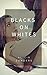 Blacks on Whites: 3 Stories...