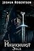 The Hawkhurst Saga (Hawkhurst Saga #1-3)
