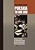 Polska to nie oni. Polska i Polacy w polskojęzycznej prasie żydowskiej II Rzeczypospolitej